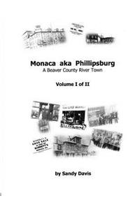 Monaca aka Phillipsburg