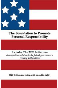 The Foundation to Promote Personal Responsibility