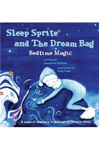 Sleep Sprite and The Dream Bag
