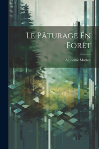 Pâturage En Forêt