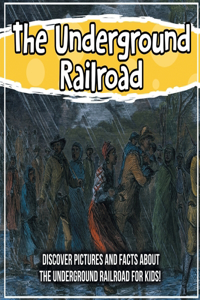 Underground Railroad