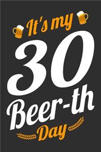 It's My 30 Beer-th Day