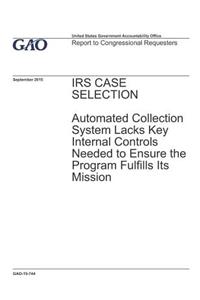 IRS Case Selection