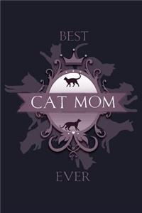 Best Cat Mom Ever