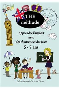 THE méthode: Apprendre l'anglais avec des chansons et des jeux