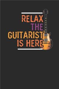 Relax The Guitarist Is Here