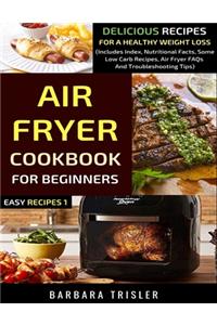 Air Fryer Cookbook For Beginners