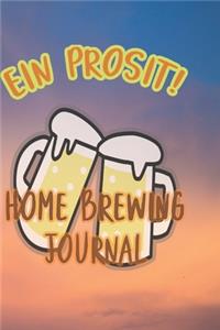 Ein Prosit! Home Brewing Journal