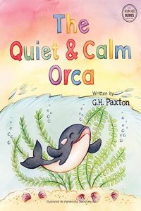Quiet and Calm Orca