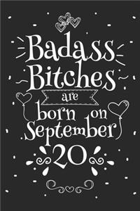Badass Bitches Are Born On September 20