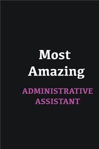 Most Amazing Administrative Assistant