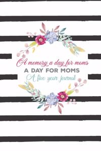 A Memory a Day for Moms