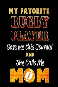 My Favorite Rugby Player Gave Me This Journal and She Calls Me Mom