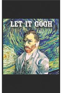 Let It Gogh