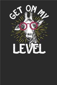 Get On My Level