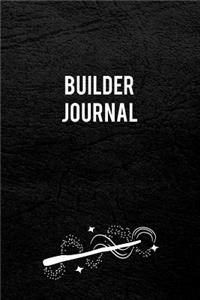 Builder Journal