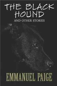 The Black Hound and Other Stories