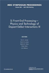 Si Front-End Processing: Volume 669