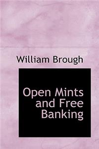 Open Mints and Free Banking
