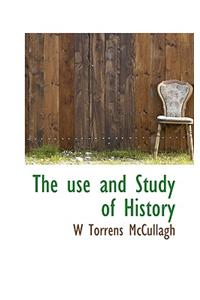 The Use and Study of History