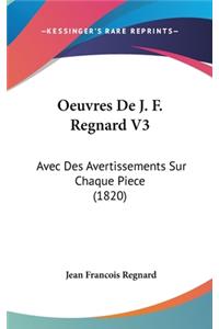 Oeuvres De J. F. Regnard V3