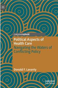 Political Aspects of Health Care