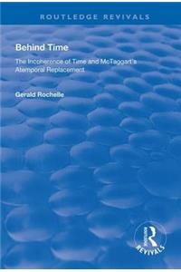 Behind Time