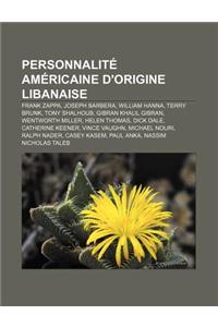 Personnalite Americaine D'Origine Libanaise