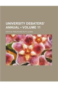 University Debaters' Annual (Volume 11)