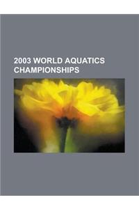 2003 World Aquatics Championships