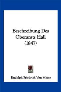 Beschreibung Des Oberamts Hall (1847)