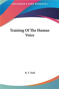 Training Of The Human Voice