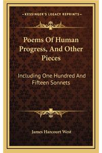 Poems of Human Progress, and Other Pieces