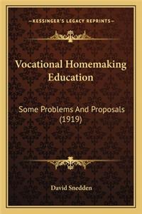 Vocational Homemaking Education