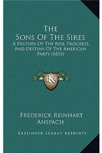 The Sons Of The Sires