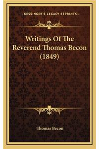 Writings of the Reverend Thomas Becon (1849)