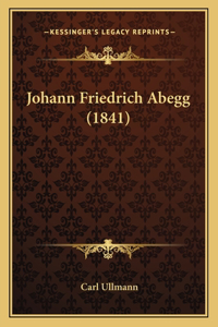 Johann Friedrich Abegg (1841)