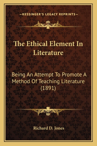 The Ethical Element In Literature