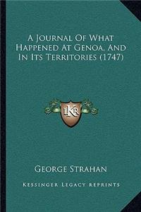 Journal Of What Happened At Genoa, And In Its Territories (1747)