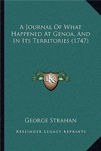 Journal Of What Happened At Genoa, And In Its Territories (1747)