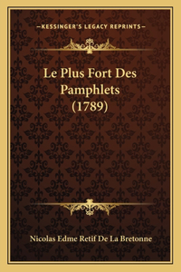 Plus Fort Des Pamphlets (1789)