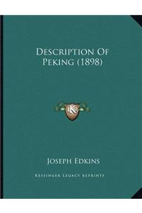 Description Of Peking (1898)