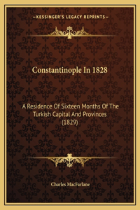 Constantinople In 1828