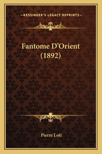 Fantome D'Orient (1892)