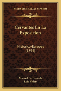 Cervantes En La Exposicion