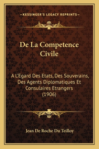 De La Competence Civile