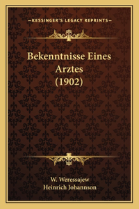 Bekenntnisse Eines Arztes (1902)