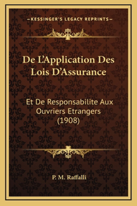 De L'Application Des Lois D'Assurance