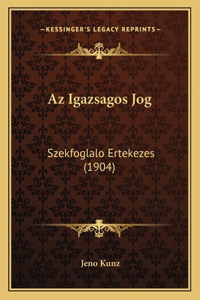 AZ Igazsagos Jog