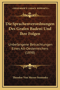 Die Sprachenverordnungen Des Grafen Badeni Und Ihre Folgen